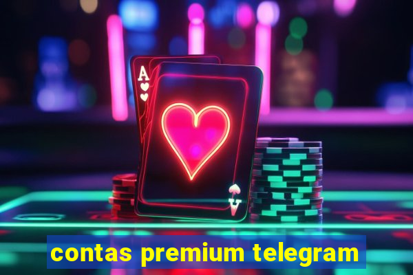 contas premium telegram